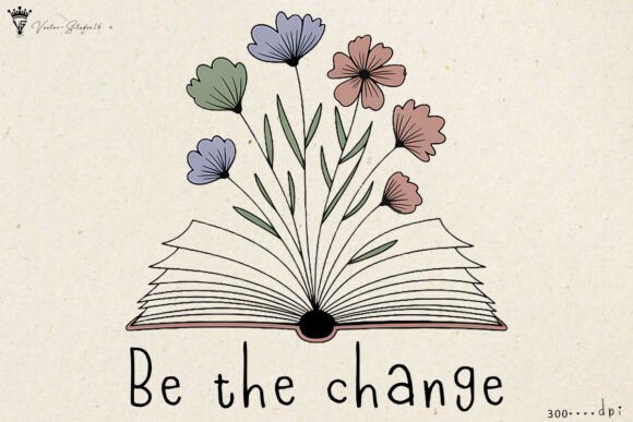 Be the Change Sublimation: A Design for Creators and Educators